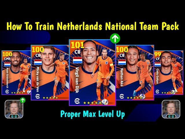 Premium National Team Pack Netherlands Best Training Guide   || eFootball 2025 Mobile