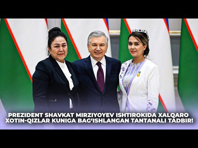 Prezident Shavkat Mirziyoyev ishtirokida Xalqaro xotin-qizlar kuniga bag‘ishlangan tantanali tadbir!