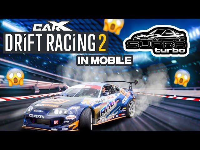 CarX Drift Racing 2 - Gameplay (Android , IOS ) | Drifting Supra !!