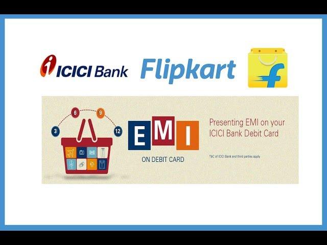 ICICI Bank Debit Card EMI on Flipkart