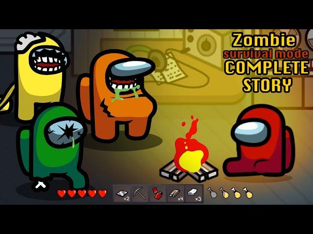 Complete Story - Survival Mode  Among Us Zombie