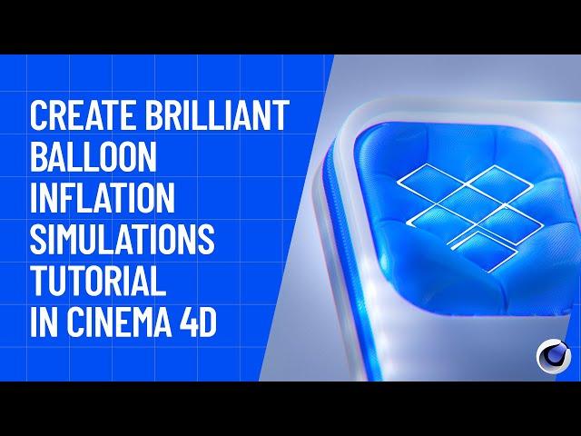 Cinema 4D Tutorial - Create a Brilliant Balloon Inflation Simulations Redshift