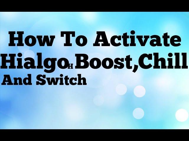 How To Activate Hialgo Boost,Chill and Switch To Boost PC Games