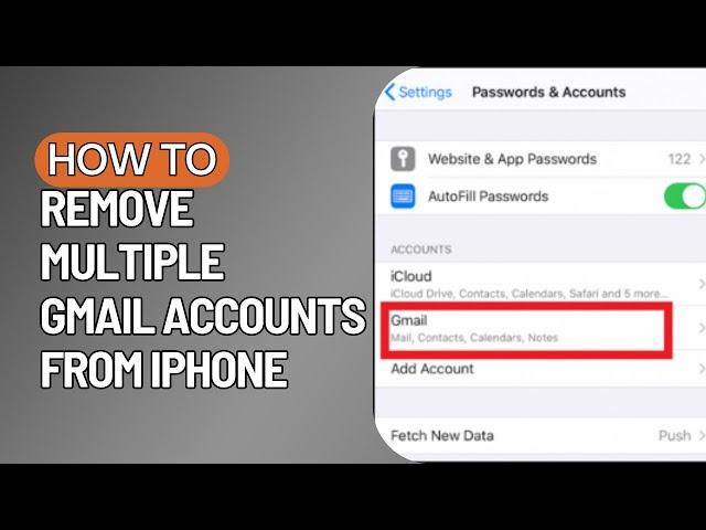 How to Remove Multiple Gmail Accounts from iPhone 2023 (QUICK)