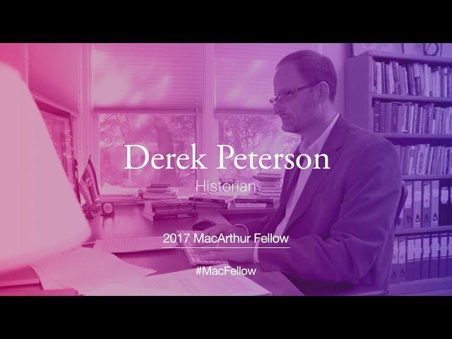 Historian Derek Peterson | 2017 MacArthur Fellow