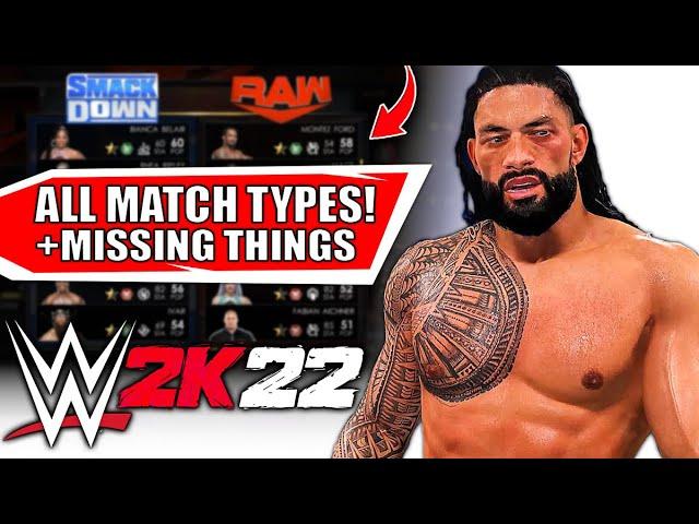 Things Missing From WWE 2K22 & All Match Types!