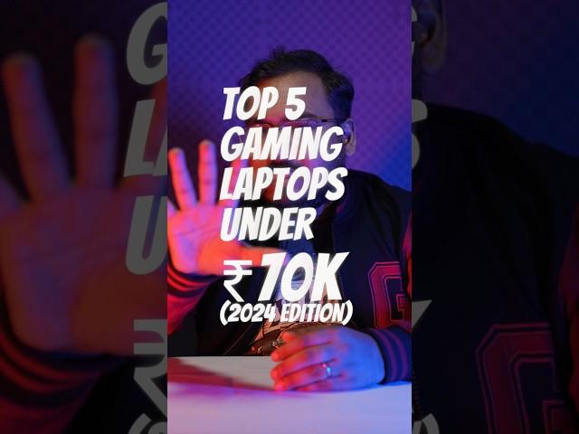 Top 5 Gaming Laptops Under Rs 70,000 in India: 2024 Edition! #gaminglaptop #gaming #indiagaming