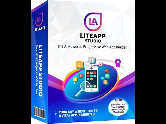 LiteApp Studio Review - New Revolutionary Progressive Web App Builder