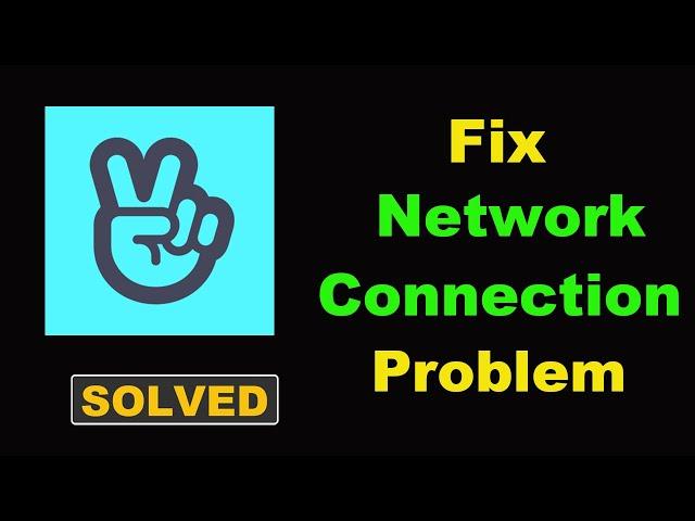 How To Fix V LIVE App Network & No Internet Connection Error in Android Phone