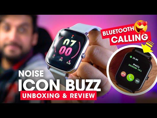 Noise Colorfit Icon Buzz Unboxing & Review ️Best Budget Smartwatch with Bluetooth Calling Feature!