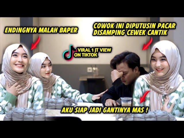 COWOK INI DI PUTUSIN PACAR DI SAMPING UKHTI CANTIK, ENDINGNYA MALAH BAPER SEMUA