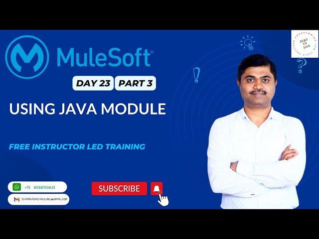 MULESOFT TRAINING DAY23 -  UNDERSTANDING JAVA MODULE