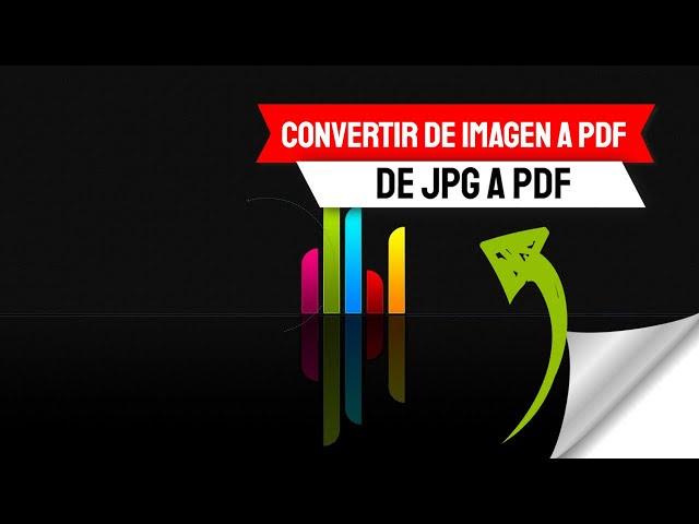 Como convertir archivos de jpg a pdf -  cómo convertir jpg a pdf sin programas 2020