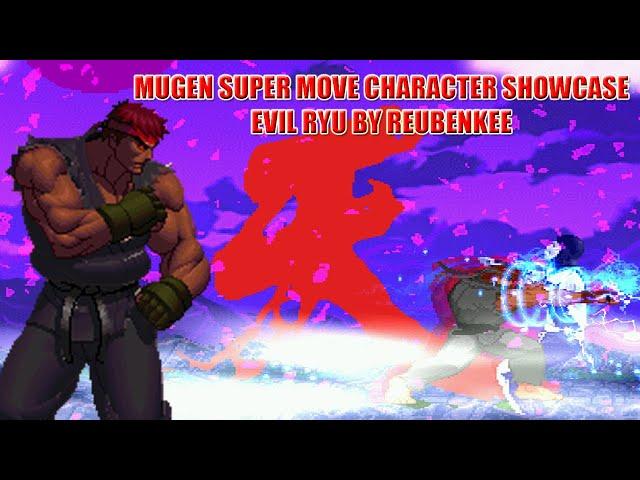 MUGEN - Character Super Move Showcase - Evil Ryu by Reubenkee