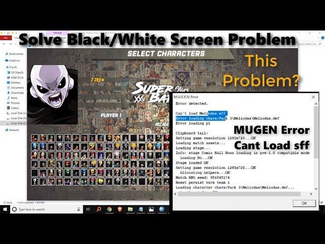 Solve Errors Loading Characters/Stages/Game/sff Black/White Sc in M.U.G.E.N||ANIME SUPER BATTLE STAR