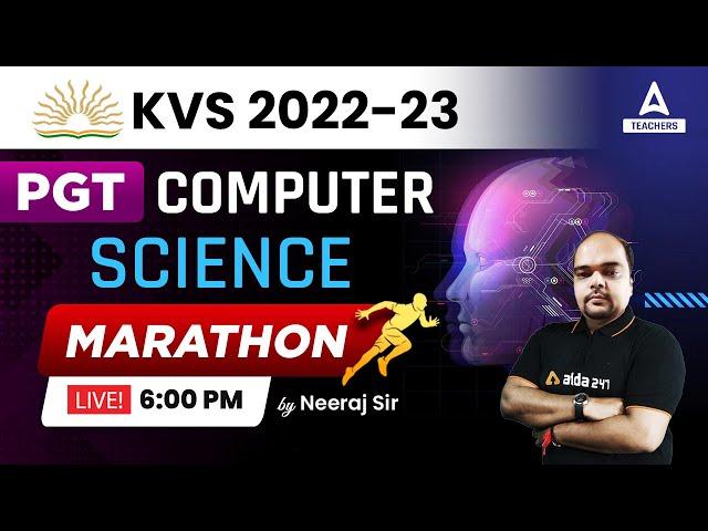 KVS 2022-23 |KVS  PGT Computer Science Marathon | By Neeraj Sir