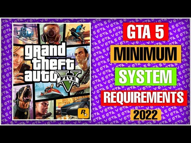 Lowest RAM, PROCESSOR, STORAGE, GRAPHICS CARD | gta 5 minimum system requirements