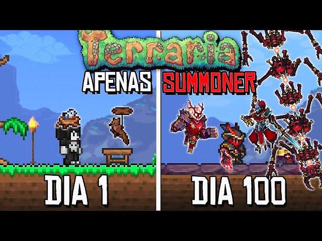 PASSEI 100 DIAS NO TERRARIA APENAS DE SUMMONER (CALAMITY)