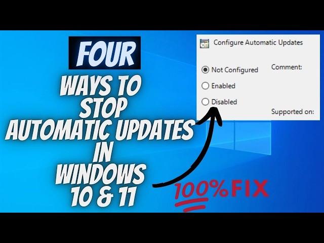 4 Easy Methods to Disable/Stop Automatic Updates in Windows 10 and 11 Permanently (2025)