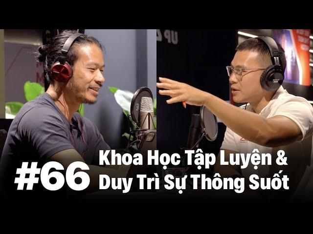 #66 (Temple): Duy trì sự thông suốt và Khoa học trong tập luyện | Cuong Lecao