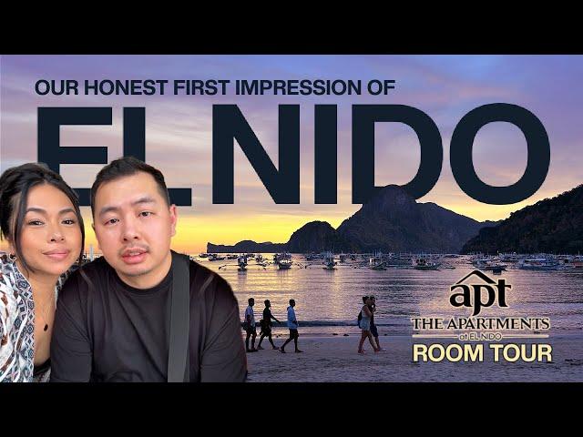 FIRST TIME IN EL NIDO + THE APARTMENTS ROOM TOUR! #PALAWAN #TRAVELVLOG #PHILIPPINES