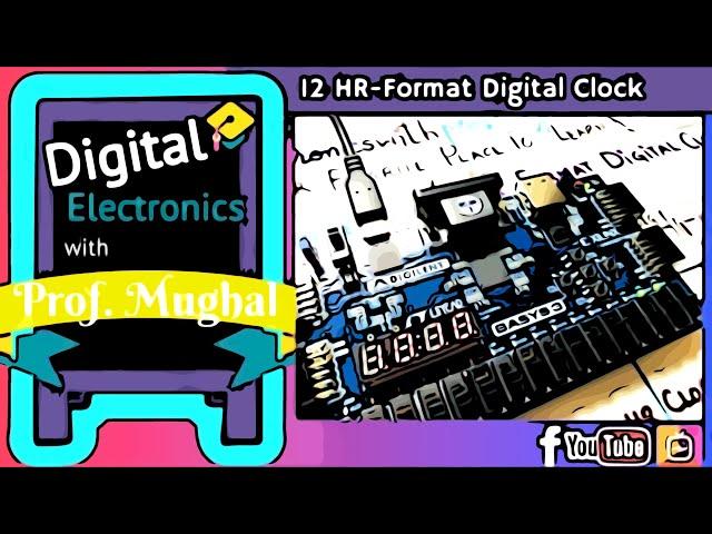 #23 FPGA Project 12-Hr Format Digital Clock | Basys 3 FPGA Board | Verilog