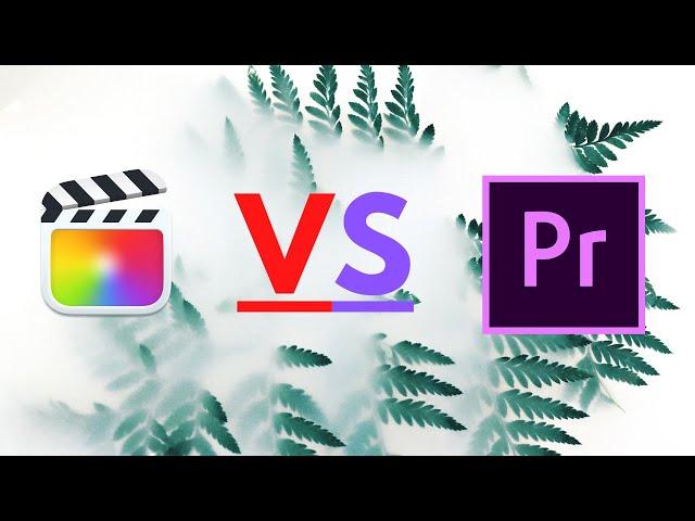 Premiere Pro vs Final Cut Pro X - Which One is The Best Video Editor in 2021?