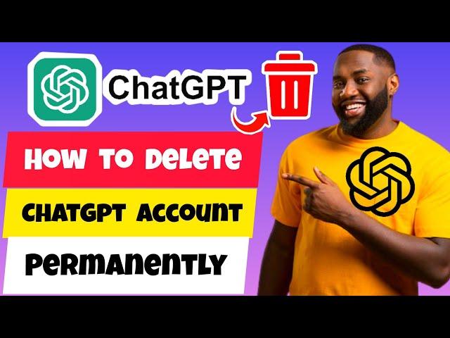 How to Delete ChatGPT Account Permanently | Delete ChatGPT Account in Mobile 2024