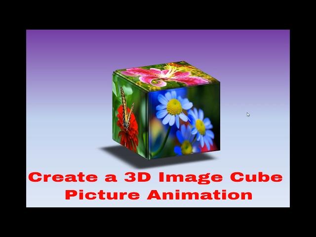 3D Cube Animation | Create a 3D Image Cube Picture Animation in Powerpoint (Professional Trick)