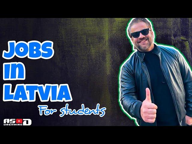 Types of International Student Jobs in Latvia | Salary Details and More