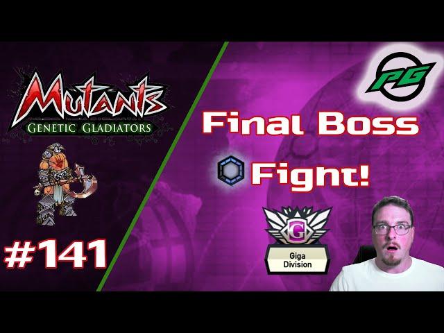 Final Boss Fight | Mutants: Genetic Gladiators E141