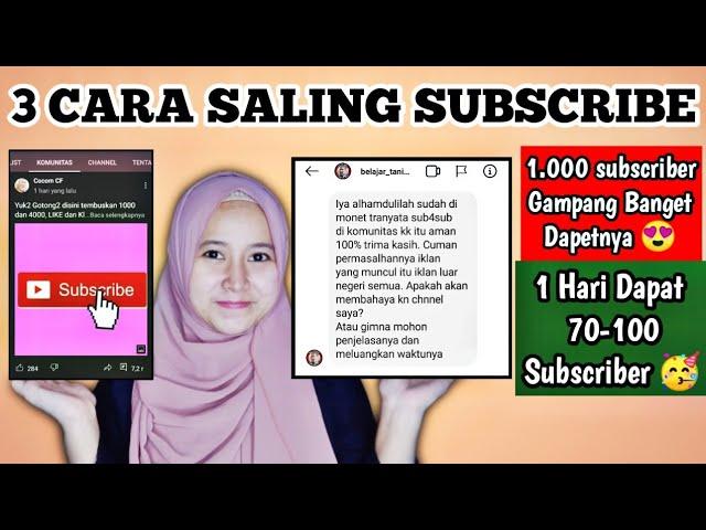 3 CARA SALING SUBSCRIBE AMAN DAN CEPAT | Saling Subscribe Terbaru 2021