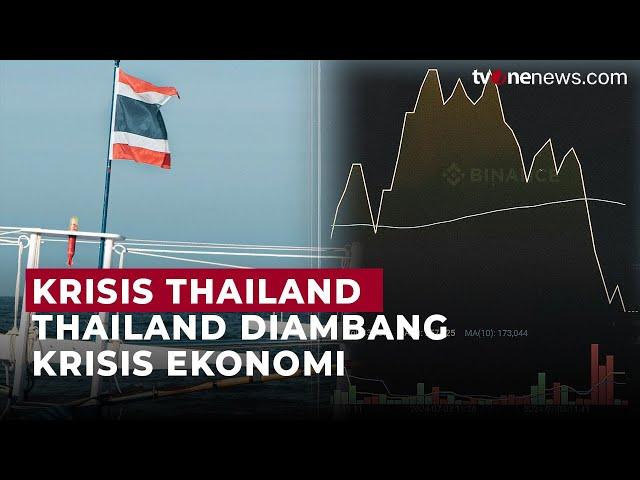 Thailand Dilaporkan Diambang Krisis Ekonomi | OneNews Update