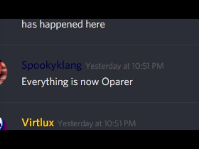 Why Oparer Can't Use Discord. (Taking Over Metaklang, Virtlux's and Maxmani's Discord)