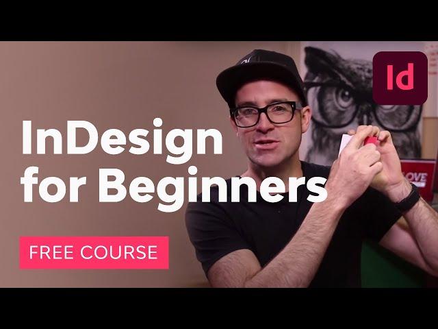 InDesign for Beginners | FREE COURSE