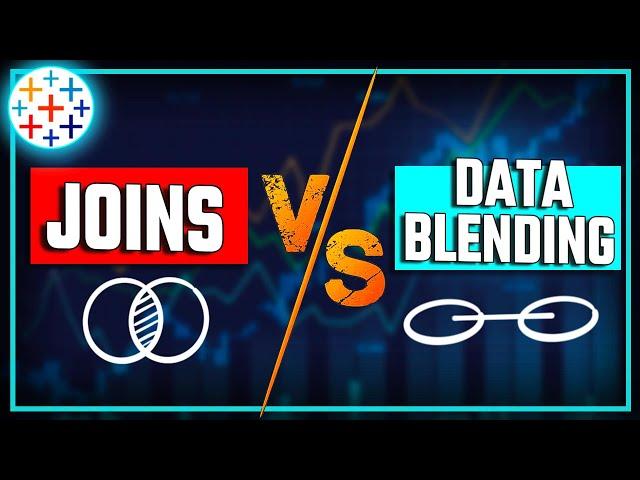 Tableau Joins vs Data Blending: Understanding the Key Differences | #Tableau Course #39