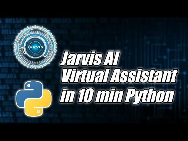 How to create your AI Virtual Assistant using Python in 50 lines 10 min