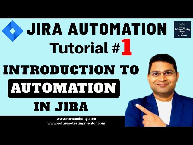 Jira Automation Tutorial #1 - Introduction to Automation in Jira