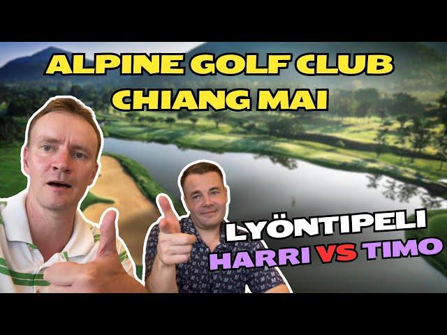 Pohjois-Thaimaan Upein Golfkenttä? - Harri VS Timo - Lyöntipeli - Takaysi