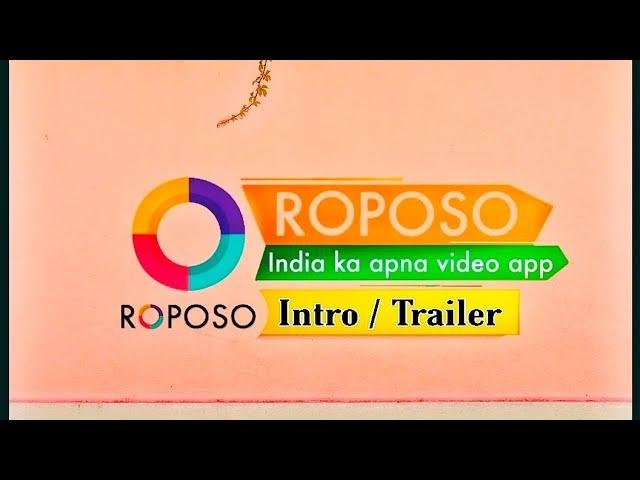 Roposo || Intro Trailer Video |