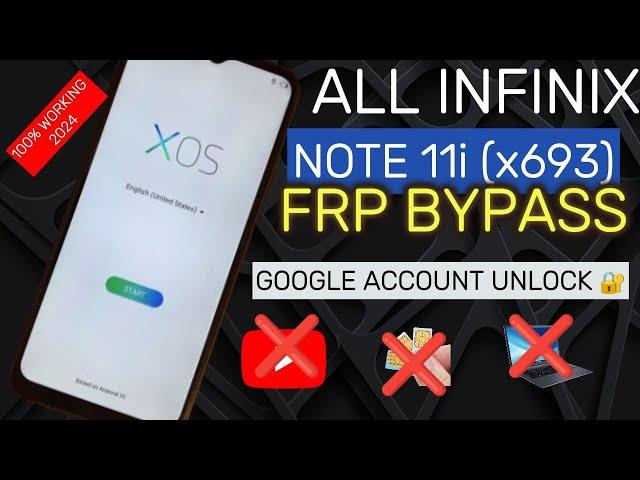 All Infinix Note 11i (X693) FRP Bypass || Google Account Unlock || Latest Security || 2024