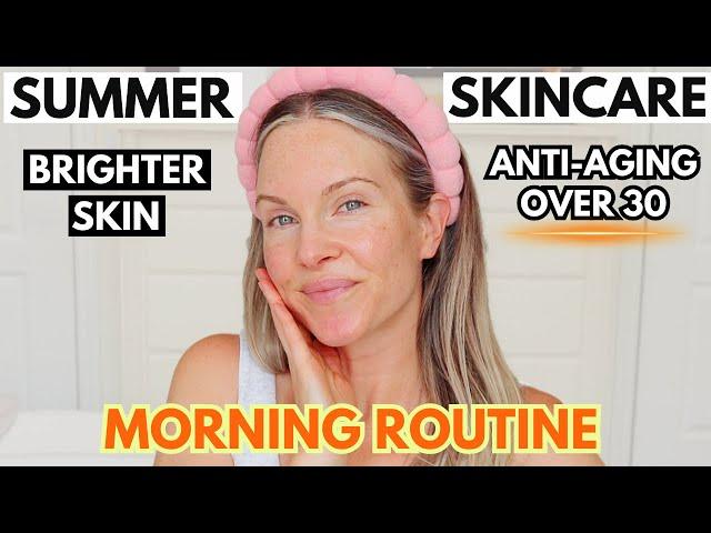 MY MORNING ANTI-AGING SKINCARE ROUTINE - A.M. SUMMER SKINCARE ROUTINE USING VITAMIN C