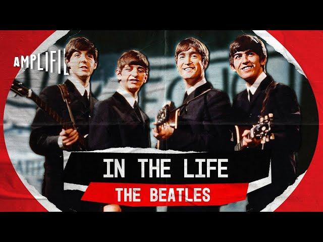 What Made The Beatles The Greatest Band Of All Time? | In The Life | Amplified