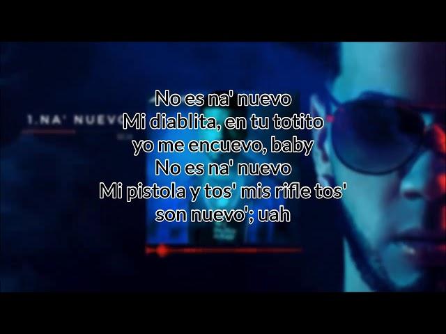 Anuel AA - Na' Nuevo (LETRA)