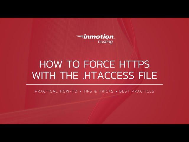 How to Force HTTPS with the .htaccess File