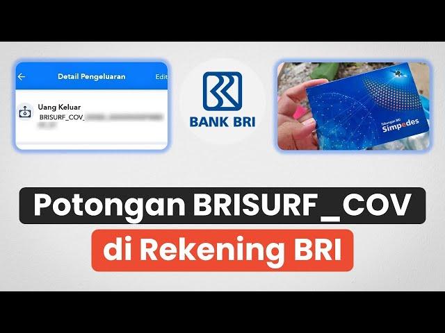 Penyebab Potongan Saldo BRISURF_COV di Rekening BRI