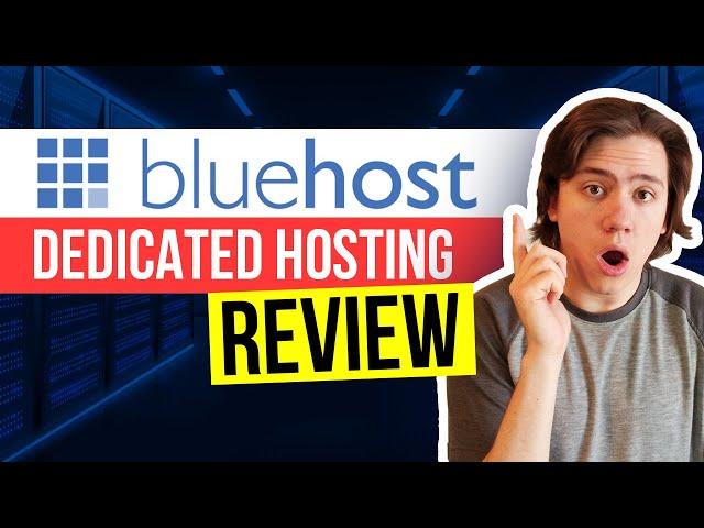  Bluehost Dedicated Server Hosting Review  Does it Compete?