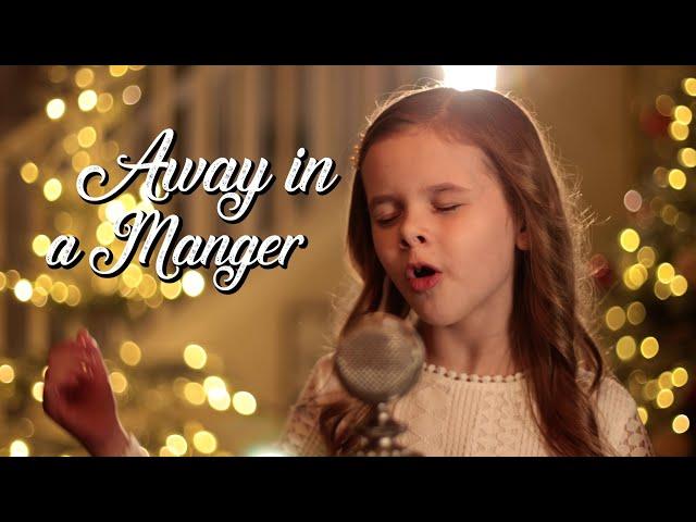 Away In A Manger - 9-Year-Old Claire Crosby