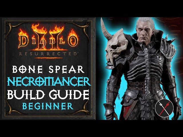 Diablo 2 Resurrected Necromancer Build - Bone Spear Necromancer