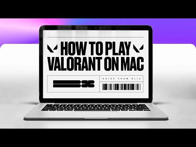 How to PLAY Valorant on Mac  DOWNLOAD Valorant on MAC 2025 | How to Install Valorant on macOS